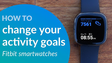 Change your Fitbit step goal and activity goals