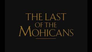 Last of the Mohicans Opening Scene (1992)