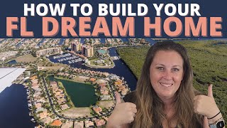 How to Build Your Dream Home | Moving to Fort Myers