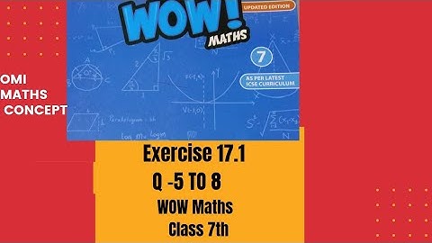 Exercise 17.1 class 7th wow maths updated version#omi_maths_concept