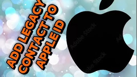 How to add legacy contact to Apple ID