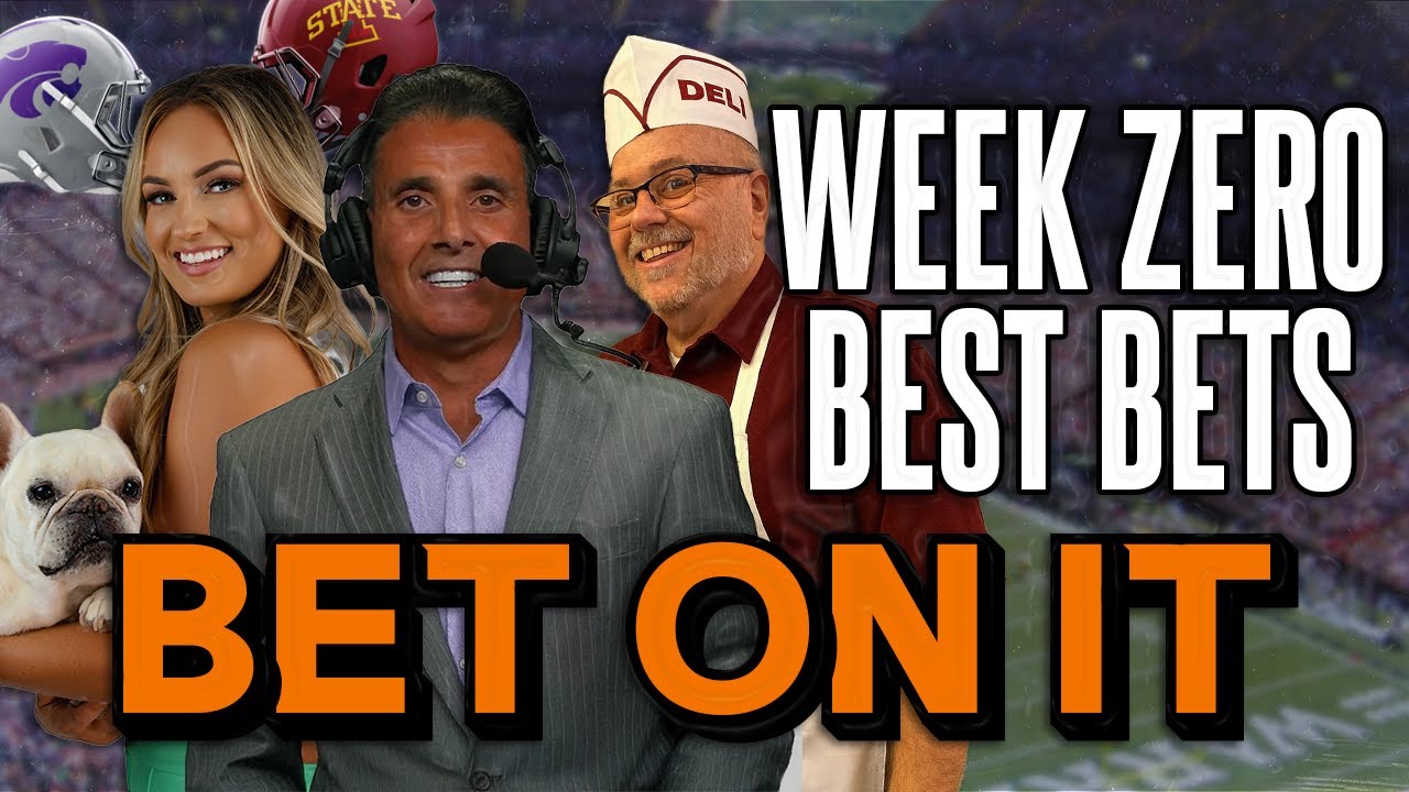 Sharp Money Plays for Week 0 | College Football Predictions, Barking Dogs & Best Bets | Bet On It