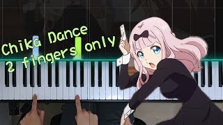 Video thumbnail of "Chika Dance but I only use two fingers (Kaguya-sama episode 3 ED Piano)"