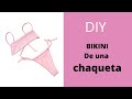 DIY como hacer un BIKINI con una chaqueta |BeruzkaDms 💚