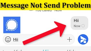 How To Fix Signal App Message Not Send - Receive Problem Android & Ios