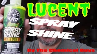 Chemical Guys Lucent Spray and Shine Review | By Justanotherreview guy on my BMW 335I N55