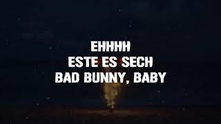 Ignorantes (LETRA) | Bad bunny x Sech