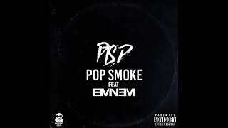Pop Smoke, Eminem - PTSD (Mashup)