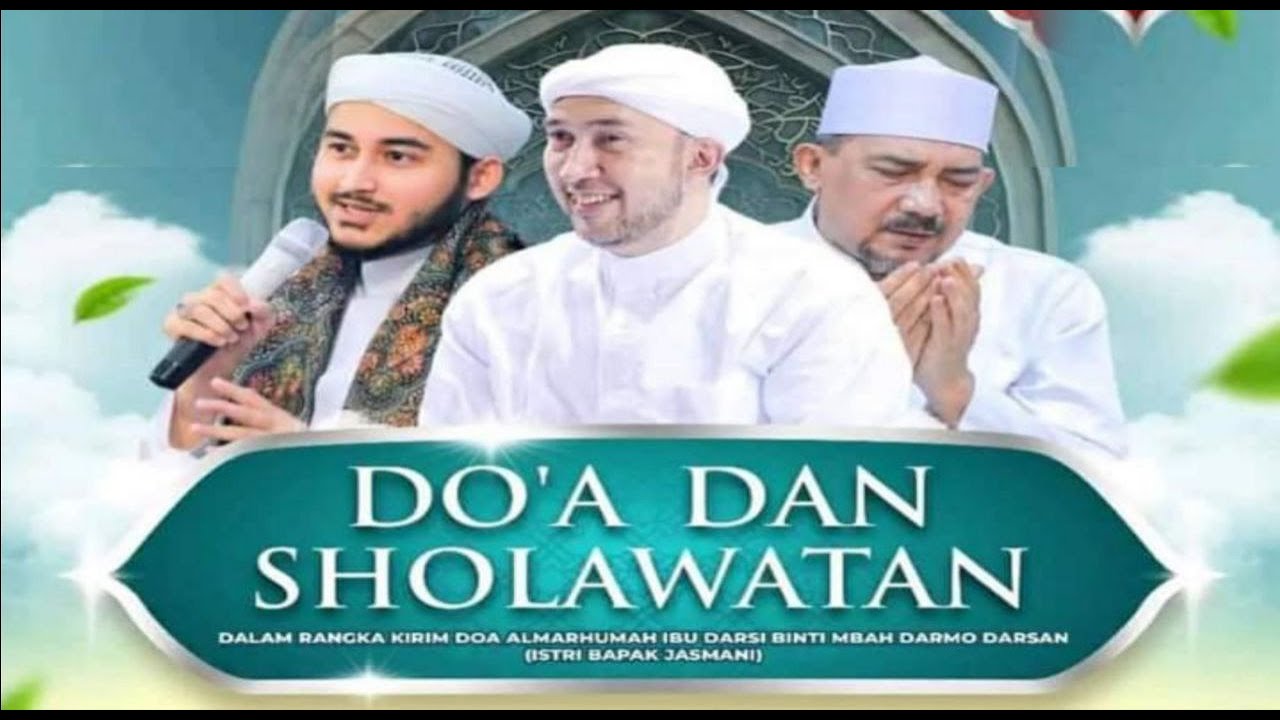 🔴 DOA & SHOLAWAT BERSAMA AZ ZAHIR