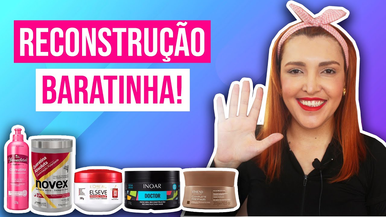 TOP 5 MÁSCARAS DE RECONSTRUÇÃO BARATAS | Desejos de Beleza - YouTube