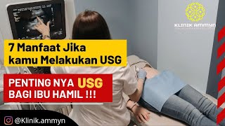7 Manfaat Pemeriksaan USG Kehamilan | Dokter Kandungan | Bidan USG di KLINIK AMMYN Sukabumi