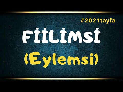 Ders 45 Fiilimsi -2 TYT/KPSS Türkçe
