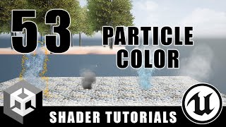 Particle System Color - Advanced Materials - Episode 53