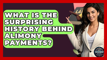 What Is The Surprising History Behind Alimony Payments? - Get Divorce Answers