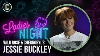 Wild Rose & Chernobyl Star Jessie Buckley - Collider Ladies Night