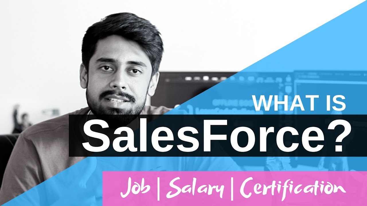What Is Salesforce Job Salary Certification Hindi YouTube