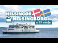 HELSINGØR - HELSINGBORG | Crossing Öresund by ForSea Ferry