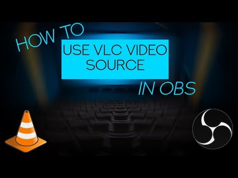 how to use vlc video source in obs