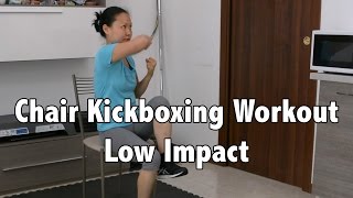 Quick Chair Kickboxing Workout - Low Impact &amp; Intense