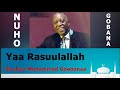 Nuuhoo Goobanaa - Yaa Rasuulallahi - Best Oromo Manzuma - Old Mp3 Song