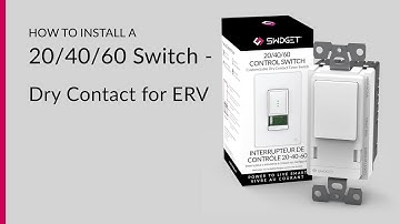 Installation - Swidget 20/40/60 Control Switch - Dry Contact for ERV
