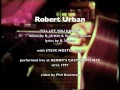Robert Urban - "I'll Let You Know"