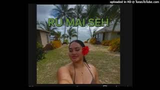 Ru Mai Seh _-_ Mamzy x SR Crewz (2025 Solomon islands)