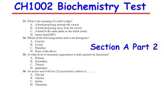 CH1002 TEST 2 SECTION A  (Q33 - Q50) JULY 2024 BIOCHEMISTRY