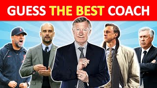 Guess the BEST Football Coach in 3 Seconds | Football Quiz 2024