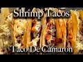 Grilled Shrimp Tacos | Tacos De Camaron