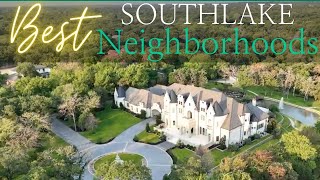 Best Southlake Neighborhoods