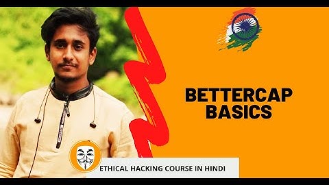 [Hacking Course] 7. Bettercap Basics