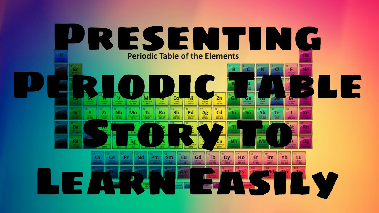 how to learn periodic table easily youtube