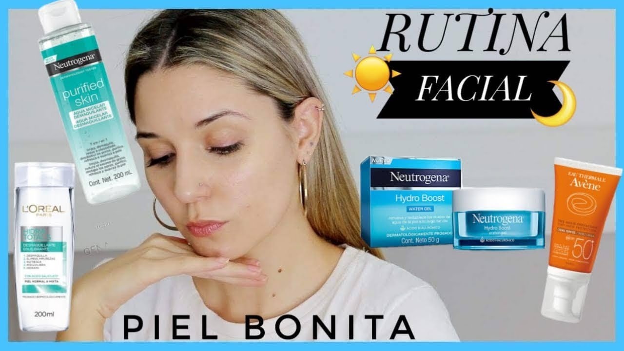 Como tener la piel bien cuidada y radiante l RUTINA FACIAL DÍA Y NOCHE