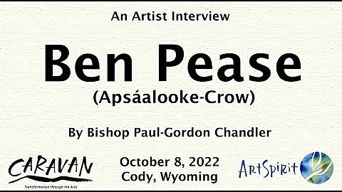 An Interview with Artist Ben Pease (Apsalooke-Crow)