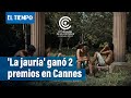 Película colombiana 'La jauría' fue la gran ganadora de la Semana de la Crítica en Cannes| El Tiempo
