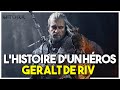 Geralt de riv  lhistoire dun hros de jeux vido the witcher