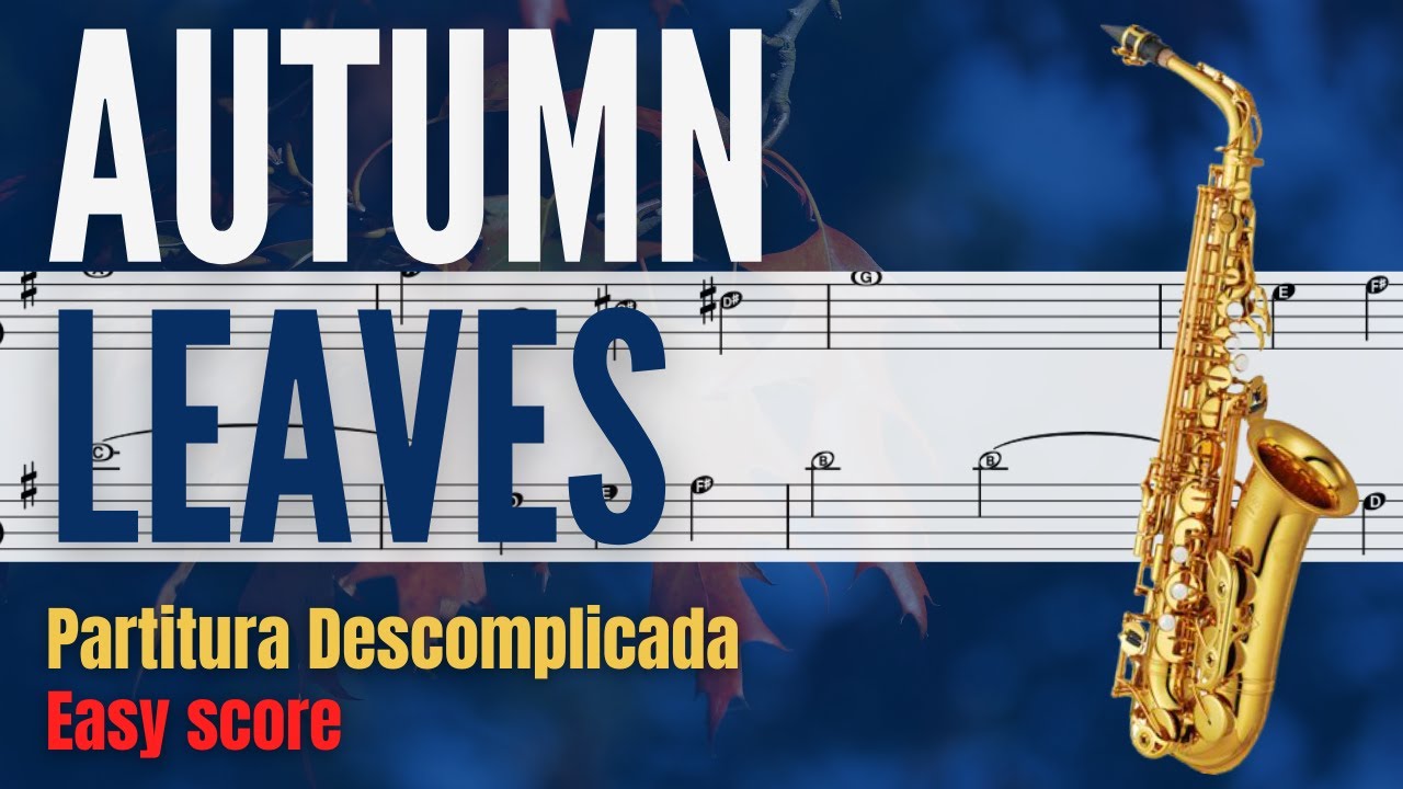 Autumn Leaves Alto Sax Easy sheet music YouTube