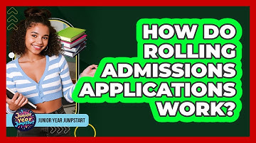 How Do Rolling Admissions Applications Work?