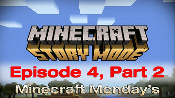 Minecraft Story Mode - A Block And A Hard Place - Episode 4 Part 2