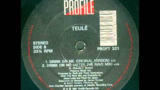 Teule - Drink On Me (Original Mix) chords