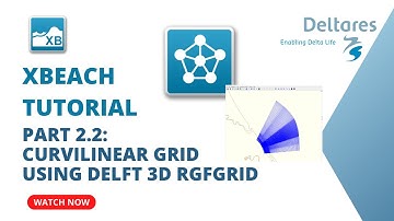 Easy step to create curvilinear grid using Delft Dashboard