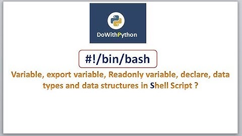 Shell Scripting | video - 10 | Data Types , Arrays and readonly, declare commands