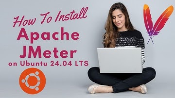 How to Install Apache JMeter on Ubuntu 24.04 LTS