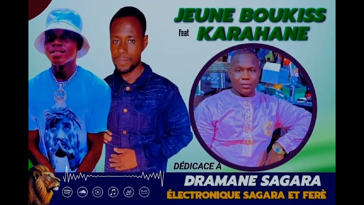 Jeune Boukiss feat Karahane _Dramane Sagara (son officiel)2024