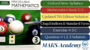 Exercise 5C Standard Form Q#1-3 Oxford New Syllabus Maths Updated Edition|D3 Maths|Chapter 5|Book 3