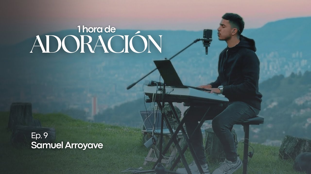 1 Hora de Adoración - Ep. 9