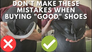 How To Pick The Best Shoes To Feel & Move Better - Avoid These Mistakes