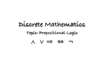 Discrete Mathematics   Propositional Logic