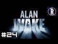 Alan Wake #24 - To Cauldron Lake